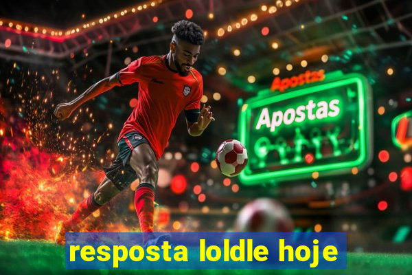 resposta loldle hoje